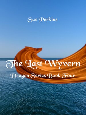 cover image of The Last Wyvern